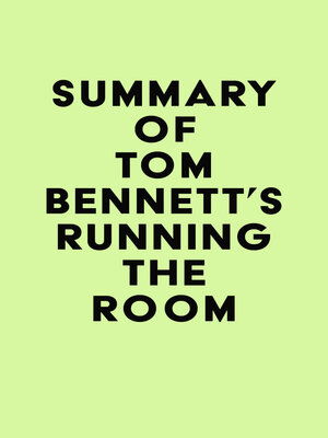 cover image of Summary of Tom Bennett's Running the Room